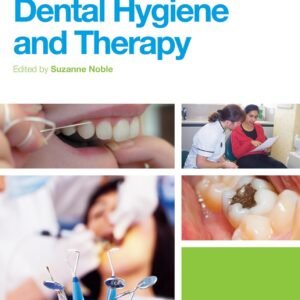 Clinical Textbook of Dental Hygiene and Therapy