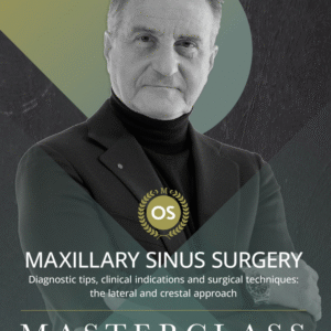 Maxillary Sinus Augmentation: Testori’s Evidence-Based Use of Biomaterials and Growth Factors