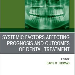Dental Clinics of North America, Full Issues (2007 – 2024)