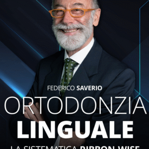 Masterclass di Ortodonzia Linguale: Tecniche Ribbon-wise Step-by-Step