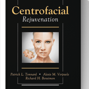 Centrofacial Rejuvenation
