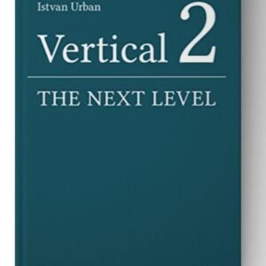 Vertical 2: The Next Level of Hard and Soft Tissue Augmentation 1st Edition