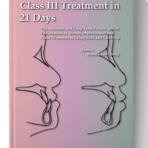 New Concept for Class III Treatment in 21 Days