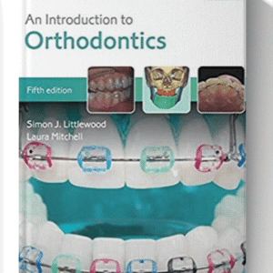 An Introduction to Orthodontics 5th Edition